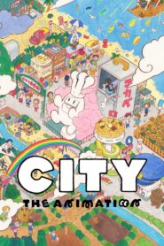 City The Animation Nonton